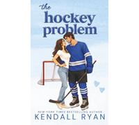 The Hockey Problem: A single dad hockey romance: 1 (Off the Ice)