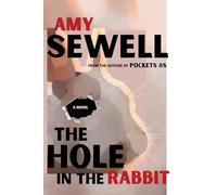 The Hole In The Rabbit