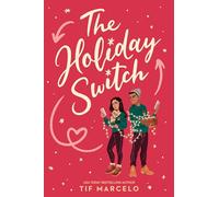 The Holiday Switch (Underlined Paperbacks)