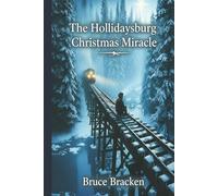 The Hollidaysburg Christmas Miracle