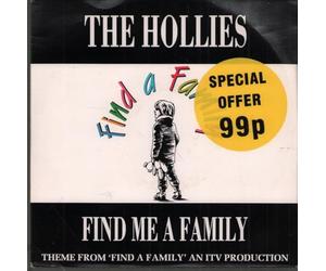 The Hollies - Find Me A Family