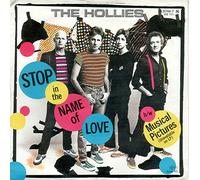 THE HOLLIES - THE HOLLIES / STOP IN THE NAME OF LOVE