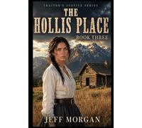 THE HOLLIS PLACE (Traitor's Justice Series)