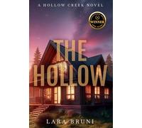 The Hollow: A Small Town Romantic Suspense (Hollow Creek Trilogy)