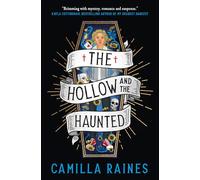 The Hollow and the Haunted – The First of the Hollow and the Haunted Duology – Titan Books