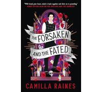 The Hollow and the Haunted - The Forsaken and the Fated: The Hollow and the Haunted Duology: 2