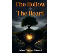The Hollow And The Heart