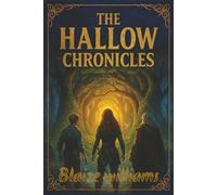 The Hollow Chronicles-short story 6 x 9, paper back: Step into a world where magic is alive, danger lurks in every shadow, and courage is tested at every turn.