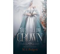 The Hollow Crown: 2 (Forgotten Tales)