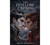 The Hollow Crown: A Dark M/M Fae Romantasy (Enemies to Lovers, Arranged Marriage) (Obsidian Courts)
