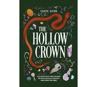 The Hollow Crown (Her Dark Inheritance)