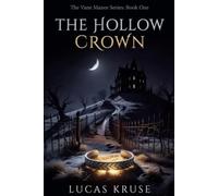 The Hollow Crown (The Vane Manor Series)