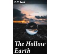 The Hollow Earth (ebook)