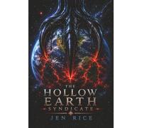 The Hollow Earth Syndicate