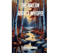 The Hollow Grove's Whisper