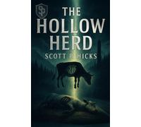 The Hollow Herd (Shadow Protocols)