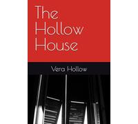 The Hollow House