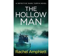 The Hollow Man: A Detective Mark Turpin crime thriller: 7