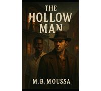 The Hollow Man: A Max Steadler Mystery