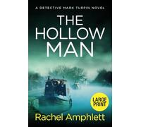The Hollow Man: large print: A Detective Mark Turpin crime thriller (large print): 7
