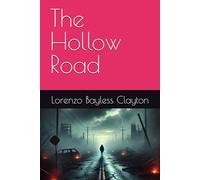 The Hollow Road