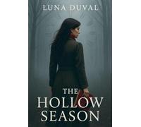 The Hollow Season