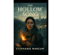 The Hollow Song (The Witches of Salem)