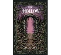 The Hollow (The Order of the Veil Series)