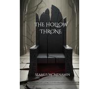 The Hollow Throne: A Dark Celtic Fantasy (The Blood Witness Trilogy)