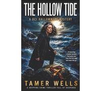 The Hollow Tide: A DCI Hallowmere Mystery (The DCI Hallowmere Mysteries)