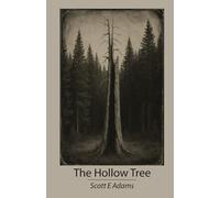 The Hollow Tree (The Tales of Blowville)