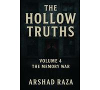 The Hollow Truths - Volume 4: The Memory War