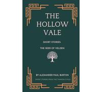 The Hollow Vale: Short Stories: The Seer of Velden: 2 (The Tharion Cycle)