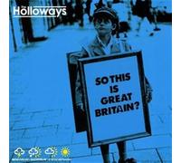 The Holloways – So This Is Great Britain