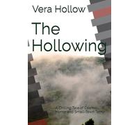 The Hollowing: A Chilling Tale of Cosmic Horror and Small-Town Terror