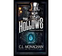 The Hollows: 1 (A Midnight Gunn Novel)
