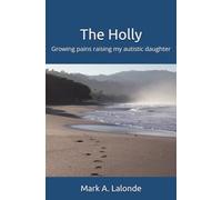 The Holly: Growing pains raising my autistic daughter