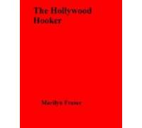 The Hollywood Hooker (ebook)