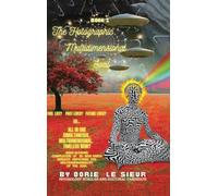 The Holographic Multidimensional Soul