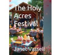 The Holy Acres Festival