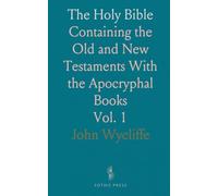 The Holy Bible: Containing the Old and New Testaments With the Apocryphal Books