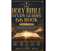The Holy Bible Study Guides 66 Book LARGE PRINT: All version Companion Guide of the Pages of The Bible with Summaries, Key Themes, Verses, Christ Connections, Reflection Questions & Journaling