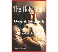 The Holy Bible Word Search Puzzles: Inspirational Bible Word Search Puzzles from the Old and New Testaments - Faith-Building, Relaxing, and Educational Fun for Adults & Seniors! ✝️
