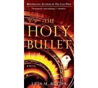 The Holy Bullet (ebook)
