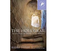 The Holy Grail: The Quest for the Renewal of the Mysteries (Pocket Library of Spiritual Wisdom S.)