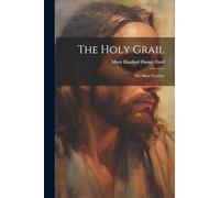 The Holy Grail: The Silent Teacher