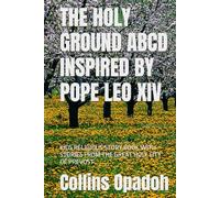 THE HOLY GROUND ABCD: THE HOLY GROUND ABCD
