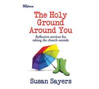 The Holy Ground Around You - Christian Books - Book