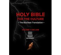 The Holy Hood Bible - Volume 1: The Law: The Blackest Translation
