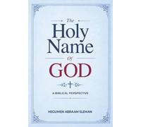 The Holy Name of God: A Biblical Perspective